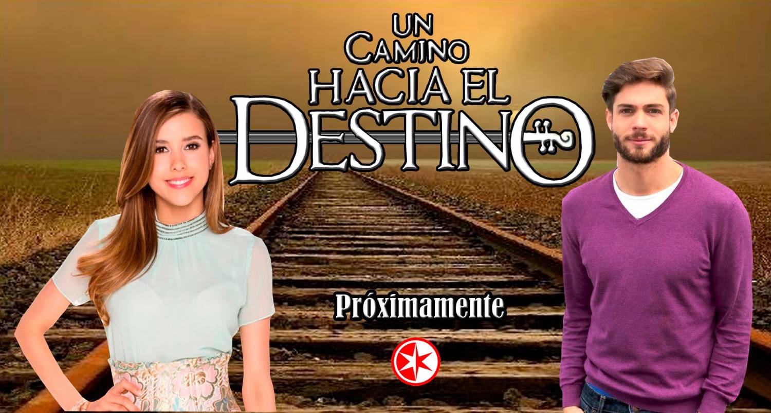 Un camino hacia el destino capitulo 54 Viernes 8 de Abril del 2016